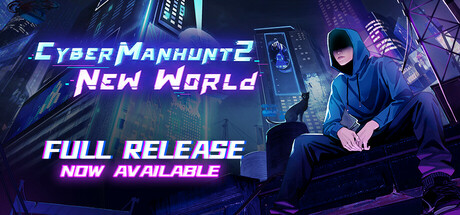 Cyber Manhunt 2: New World - The Hacking Simulator steam charts